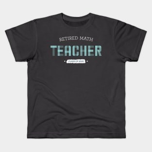 Retired Math Teacher 2020 Kids T-Shirt